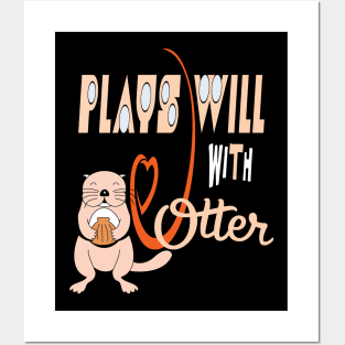 Otter gifts for otter lovers ,her Otter half Posters and Art